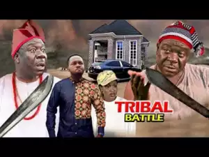 Tribal Battle (mr Ibu) - 2019